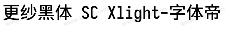 更纱黑体 SC Xlight字体转换